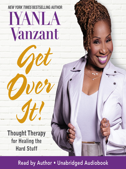 Title details for Get Over It! by Iyanla Vanzant - Available